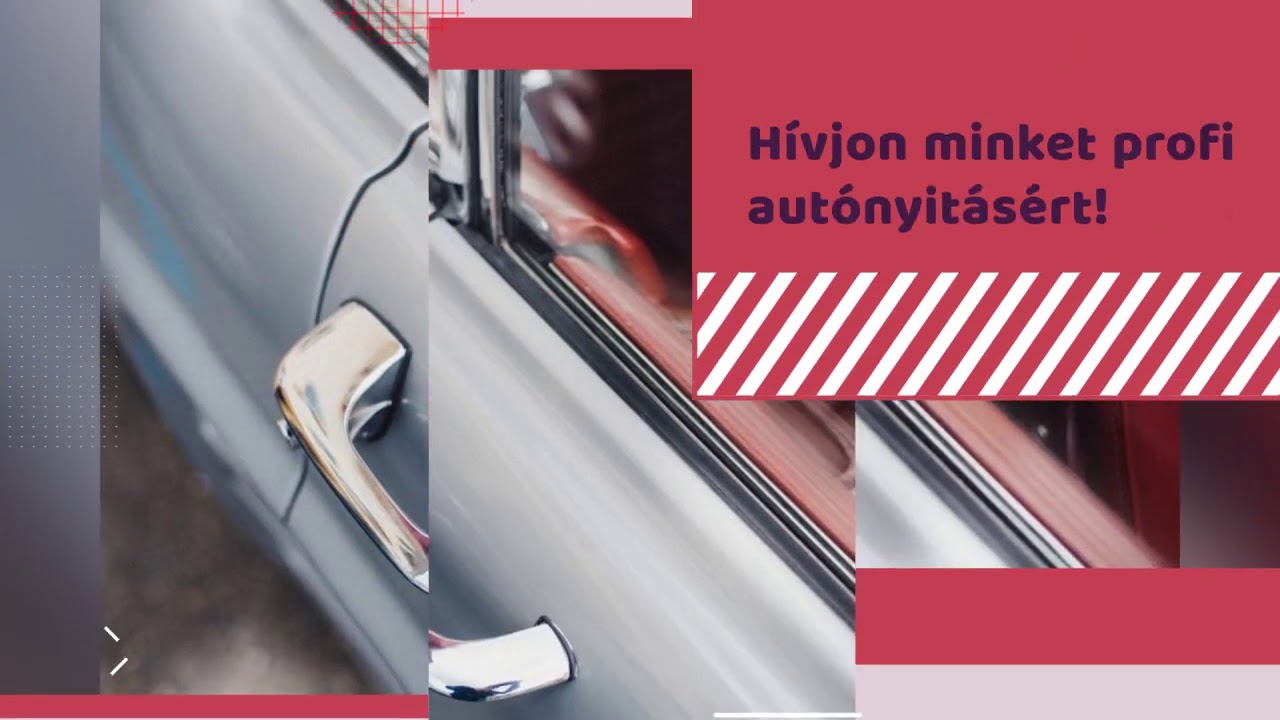 Autózárnyitás Budapesten éjjel-nappal!